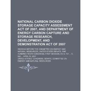  National Carbon Dioxide Storage Capacity Assessment Act of 