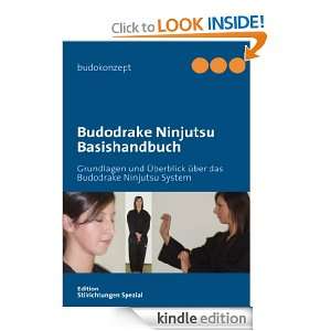 Budodrake Ninjutsu Basishandbuch Grundlagen und Überblick über das 