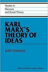Karl Marxs Theory of Ideas, (0521440661), John Torrance, Textbooks 