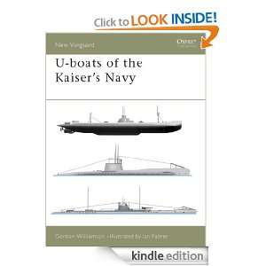 boats of the Kaisers Navy (New Vanguard) Gordon Williamson, Ian 