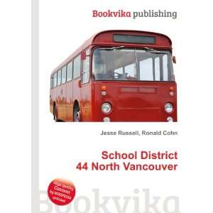   School District 44 North Vancouver Ronald Cohn Jesse Russell Books