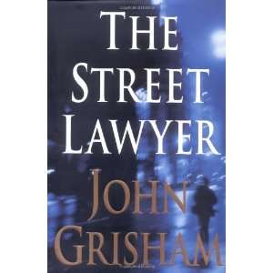  The Street Lawyer By John Grisham  Doubleday  Books