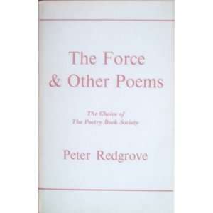  The Force and Other Poems Peter Redgrove Books