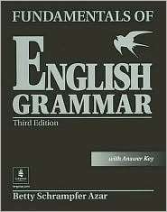 Fundamentals of English Grammar with Answer Key, (013049447X), Betty 