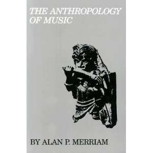   MUSIC] [Paperback] Valerie(Author) ; Merriam, Alan P.(With) Merriam