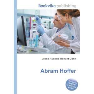  Abram Hoffer Ronald Cohn Jesse Russell Books