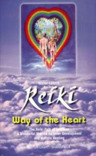Rainbow Reiki Expanding the Reiki System with Powerful Spiritual 