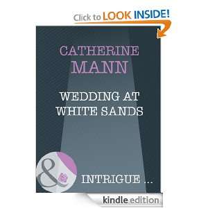 Wedding At White Sands Catherine Mann  Kindle Store