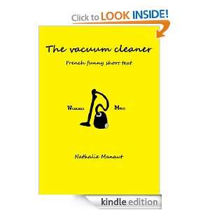 The vacuum cleaner (French funny short text) Nathalie Manaut  