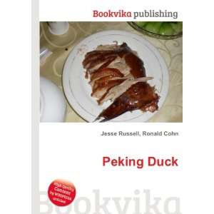  Peking Duck Ronald Cohn Jesse Russell Books