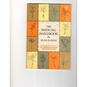  The Seeding Handbook Elda Haring Books