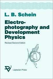 Electrophotography and Development Physics, (1885540027), No Author 