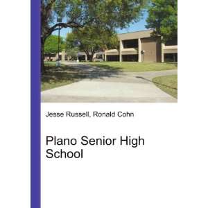  Plano Senior High School Ronald Cohn Jesse Russell Books