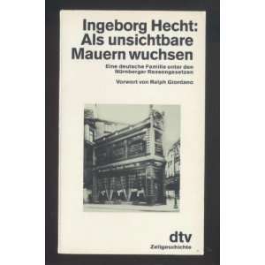   Als unsichtbare Mauern wuchsen (9783926174574) Ingeborg Hecht Books