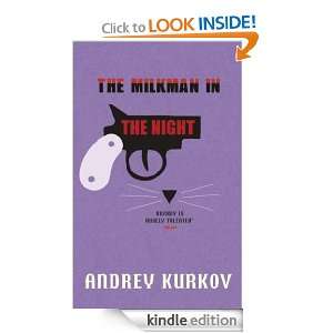 The Milkman in the Night Andrey Kurkov, Amanda Love Darragh  