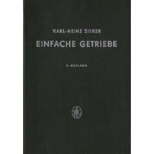   Lehrbücher der Feinwerkgetriebe. 15) . Karl  Heinz Sieker Books