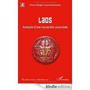   une monarchie assassinée (Recherches asiatiques) (French Edition