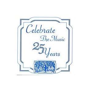  Celebrate the Music   25 Years   CD Musical Instruments