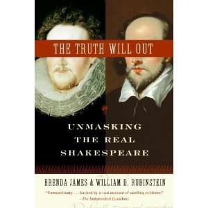  The Truth Will Out Unmasking the Real Shakespeare  N/A  Books