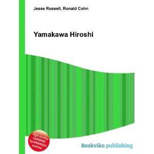  Yamakawa Hiroshi Ronald Cohn Jesse Russell Books