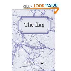  The flag Homer Greene Books