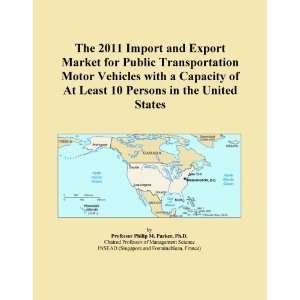 com The 2011 Import and Export Market for Public Transportation Motor 