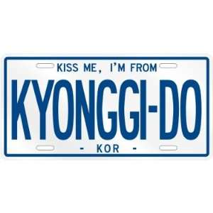  NEW  KISS ME , I AM FROM KYONGGI DO  SOUTH KOREA LICENSE 