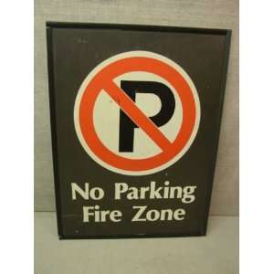  Large Professional No Parking Fire Zone Aluminum Sign 