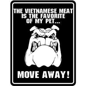  New  The Vietnamese Meat Is The Favorite Of My Pet 