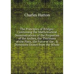   of the . & Directions Drawn from the Whole Charles Hutton Books