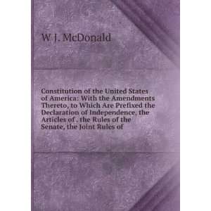   of . the Rules of the Senate, the Joint Rules of W J. McDonald Books