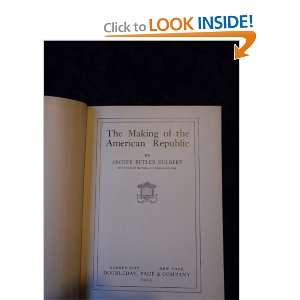  The Making of the American Republic Archer Butler Hulbert Books