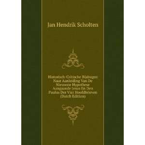   Der Vier Hoofdbrieven (Dutch Edition) Jan Hendrik Scholten Books