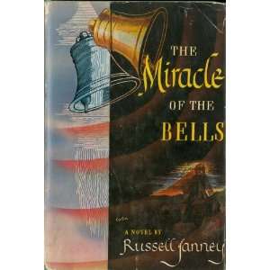  The Miracle Of The Bells Russell Janney Books