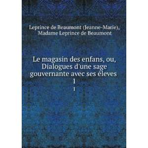   Madame Leprince de Beaumont Leprince de Beaumont (Jeanne Marie) Books