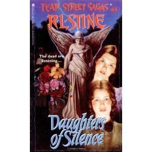  Daughters of Silence (Fear Street, No. 6) [Paperback] R 