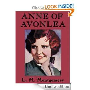 Anne Of Avonlea Lucy Maud Montgomery  Kindle Store