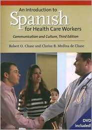 An Introduction to Spanish for Health Care Workers Communication and 