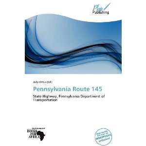  Pennsylvania Route 145 (9786138512844) Jody Cletus Books