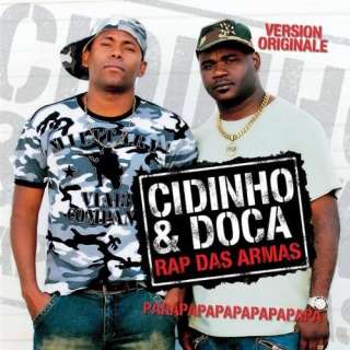  Rap Das Armas (Quintino Radio Edit) Cidinho & Doca