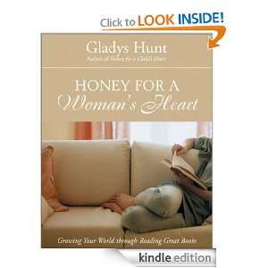 Honey for a Womans Heart Growing Your World through Reading Great 