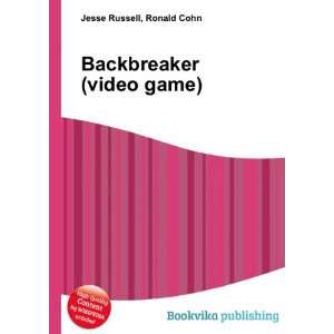  Backbreaker (video game) Ronald Cohn Jesse Russell Books
