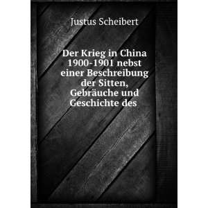   der Sitten, GebrÃ¤uche und Geschichte des . Justus Scheibert Books
