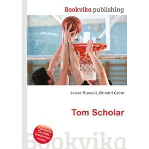  Tom Scholar Ronald Cohn Jesse Russell Books