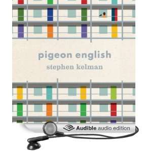   English (Audible Audio Edition) Stephen Kelman, Bahni Turpin Books