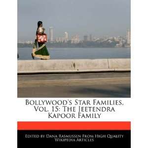   15 The Jeetendra Kapoor Family (9781171068150) Dana Rasmussen Books