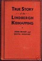 TRUE STORY OF THE LINDBERGH KIDNAPPING. RARE  