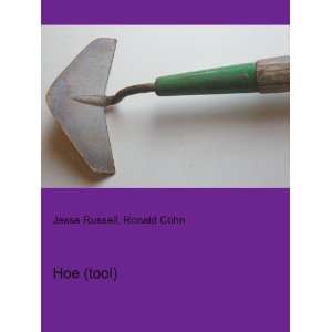 Hoe (tool) Ronald Cohn Jesse Russell  Books
