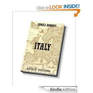 Italy (Annotated Authors Edition) (Historical Travelogues) Arnold 