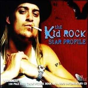KID ROCK Star Profile audio CD & 100 pics * Uniquex  